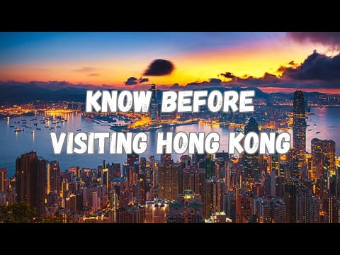 15 Things You Must Know Before You Go To Hong Kong!